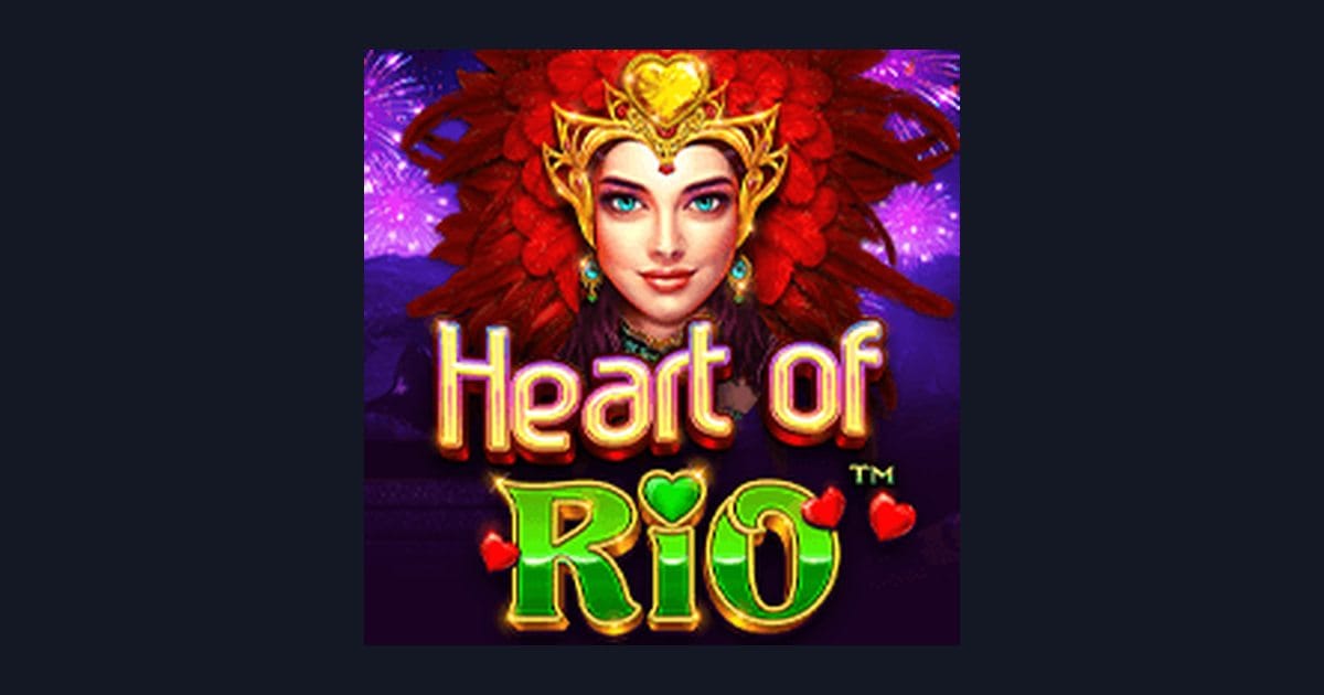 Rasakan Sensasi Link Slot Gacor dengan Heart of Rio dari Pragmatic Play