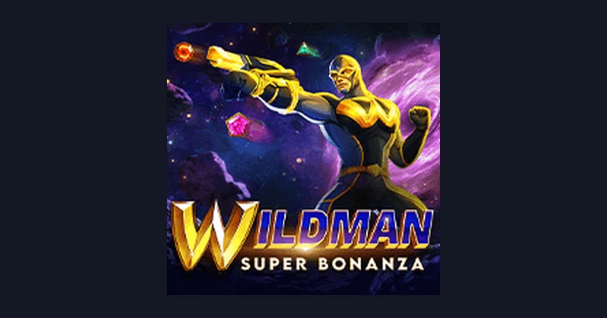 Raih Bonus New Member dan Menangkan Wildman Super Bonanza Sekarang