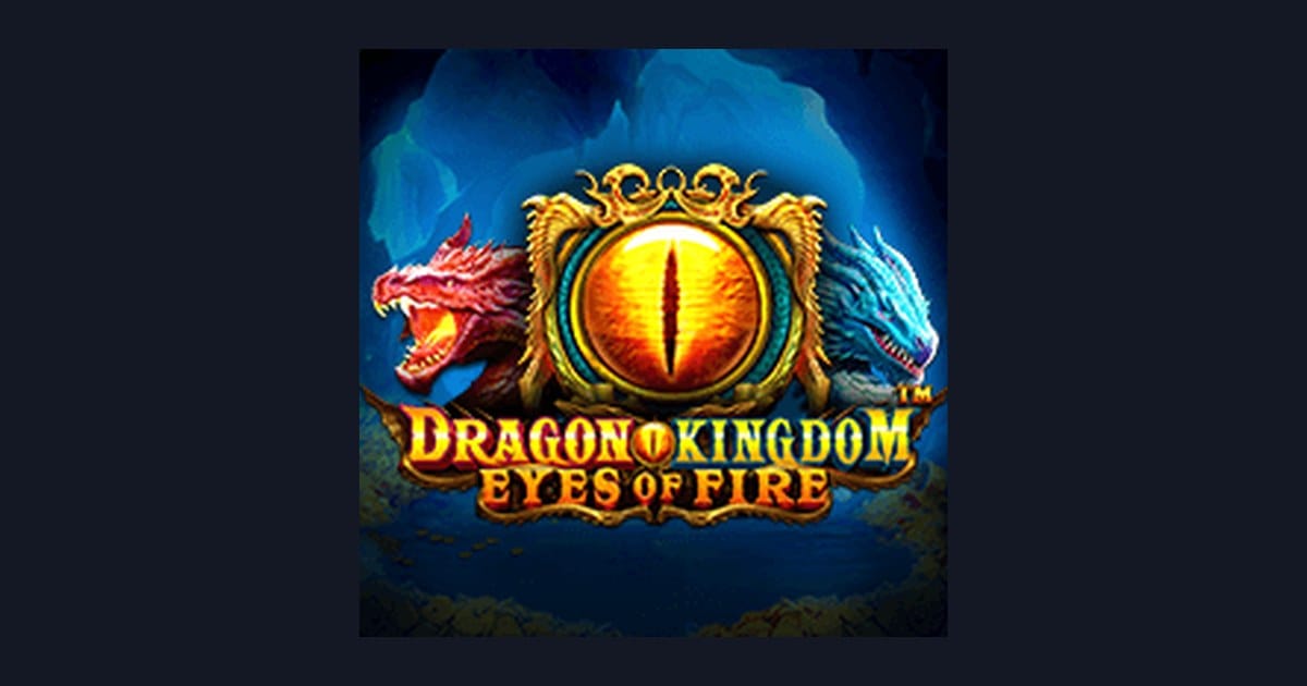 Main Dragon Kingdom Eyes of Fire dengan Deposit Pulsa Tanpa Potongan Mudah