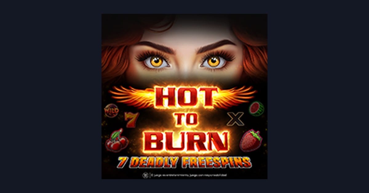 Mengenal Hot To Burn 7 Deadly Free Spins: Fitur Menarik & Volatilitas Tinggi